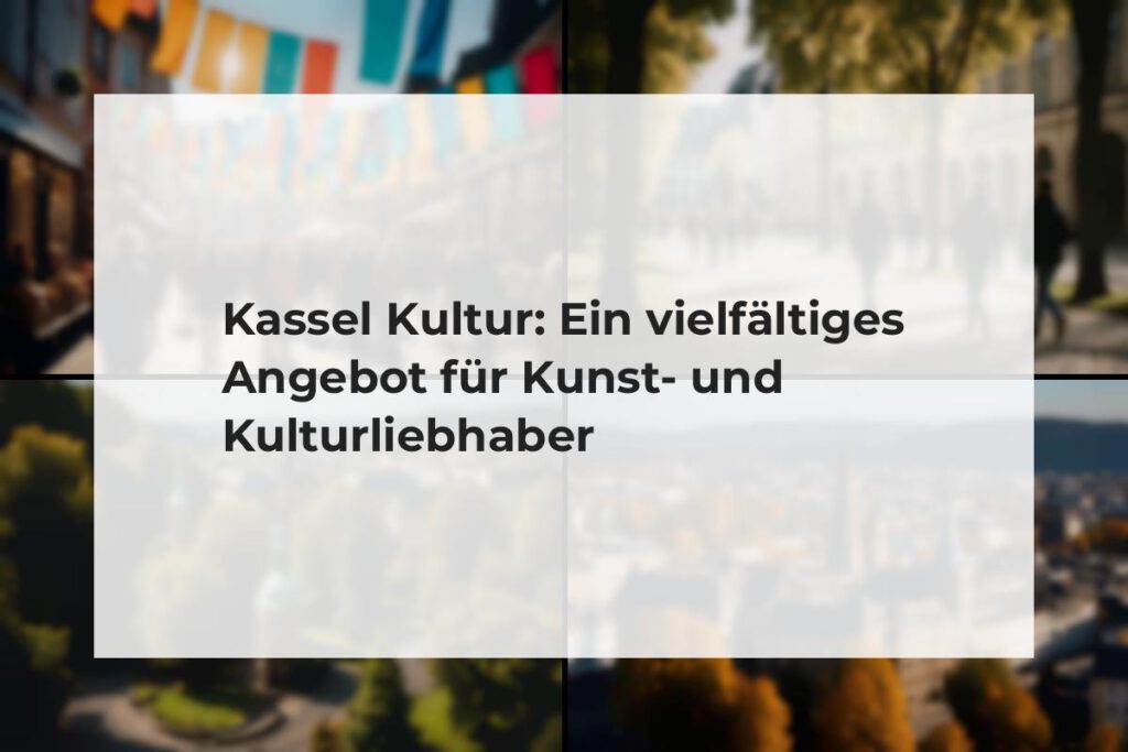 Kultur in Kassel